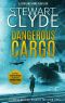 [Stirling Hunt Thriller 0.50] • Dangerous Cargo